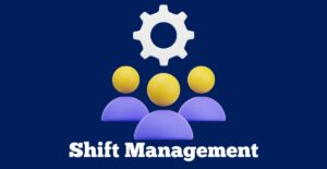 shift management