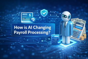 AI transforming payroll processing with automated compliance, digital salary management, and intelligent payroll workflows