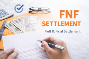 FNF settlement process and calculation illustration with salary documents and payment details